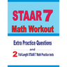 STAAR 7 Math Workout: Extra Practice Questions and Two Full-Length Practice STAAR 7 Math Tests