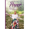 Power in My Pain: The Keys to Convert the Pain of Infertility and Chronic Illness Into Personal Power