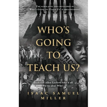 Who's Going to Teach Us?