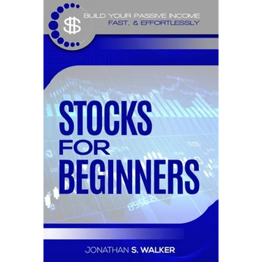 Stock Market Investing For Beginners: How To Earn Passive Income (Stocks For Beginners - Day Trading Strategies)