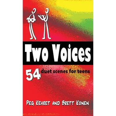 Two Voices: 54 Duet Scenes for Teens