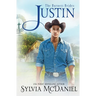 Justin: Contemporary Western Small Town Romance