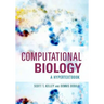 Computational Biology: A Hypertextbook