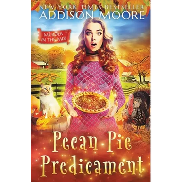 Pecan Pie Predicament: Cozy Mystery