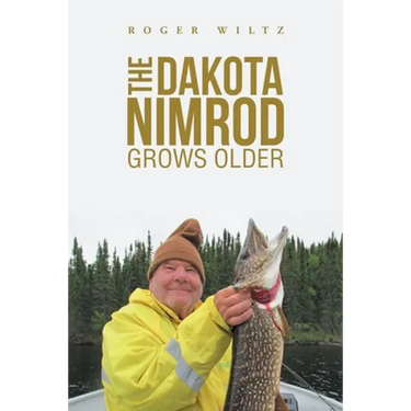 The Dakota Nimrod Grows Older