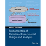 Fundamentals of Statistical Experimental Design and Analysis
