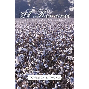 A Romance in the Cotton Field