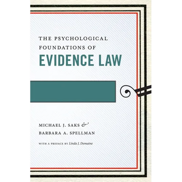 The Psychological Foundations of Evidence Law