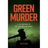 Green Murder