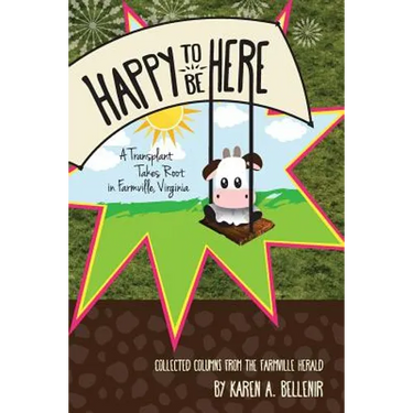 Happy to Be Here: A Transplant Takes Root in Farmville, Virginia