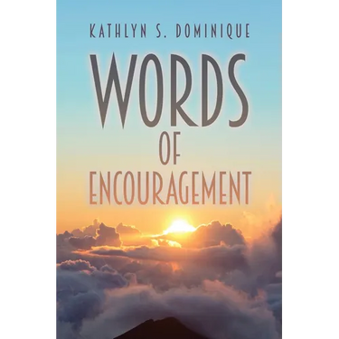 Words of Encouragement