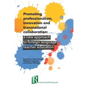 Promoting professionalism, innovation and transnational collaboration: a new approach to foreign language teacher education