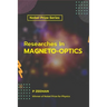 Researches In MAGNETO-OPTICS