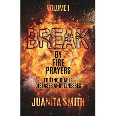 Break by Fire Prayers