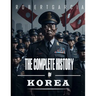 The Complete History of Korea
