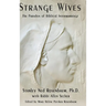 Strange Wives: The Paradox of Biblical Intermarriage