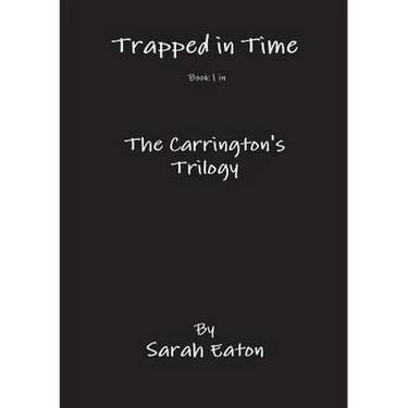 Trapped in Time Book 1 in The Carrington's Trilogy