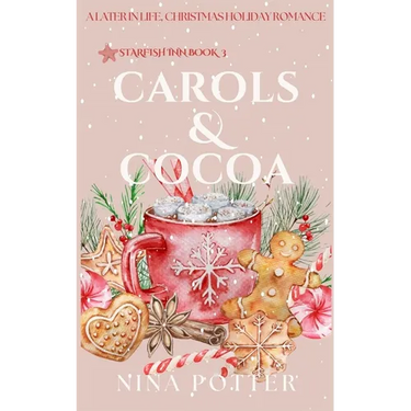 Carols & Cocoa: A Later-in-Life Christmas Holiday Romance