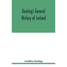 Keating's general history of Ireland