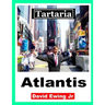 Tartaria - Atlantis: (not in colour)