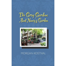 The Gray Garden: Aunt Nancy's Garden