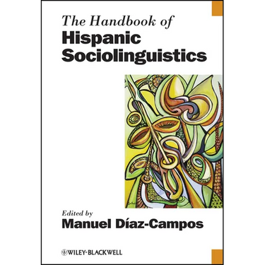 Handbook of Hispanic Socioling