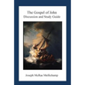 The Gospel of John: Discussion and Guide