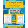 A Litany of Saints Coloring Book for Kids and Adults