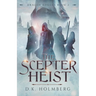 The Scepter Heist