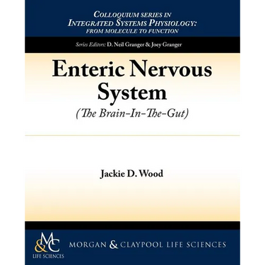 Enteric Nervous System: The Brain-In-The-Gut