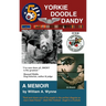 Yorkie Doodle Dandy: A Memoir