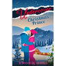 Undercover Christmas Prince: A Holiday Novella