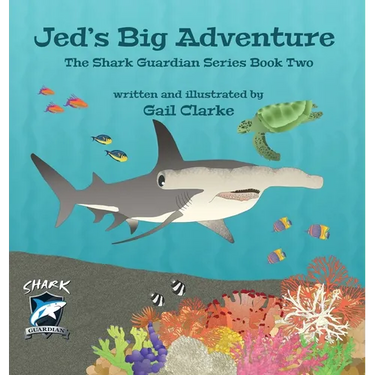 Jed's Big Adventure: The Shark Guardian Series Book Two