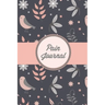 Pain Journal: Daily Track Triggers, Log Chronic Symptoms, Record Doctor & Personal Treatment, Management Information, Patterns Tracking Notebook, Book