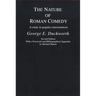 The Nature of Roman Comedy: A Study in Popular Entertainment