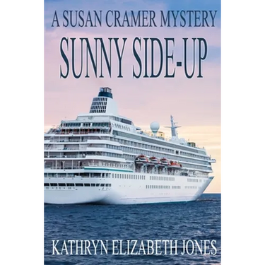 Sunny Side-Up: A Susan Cramer Mystery