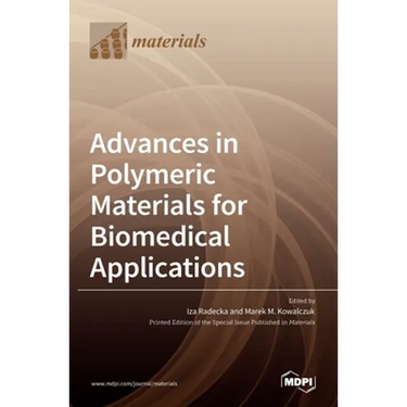 Advances in Polymeric Materials for Biomedical Applications
