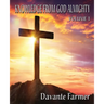 Knowledge From God Almighty: Volume 1