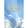 No More Fear