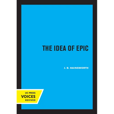 The Idea of Epic: Volume 3