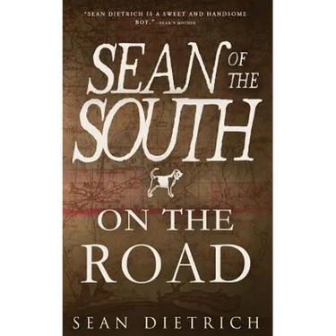 On the Road with Sean of the South