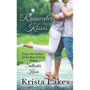 Rainwater Kisses: A Billionaire Love Story