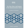 The Time, Place, and Purpose of the Deuteronomistic History: The Evidence of "Until This Day"