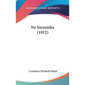 No Surrender (1912)