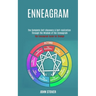 Enneagram: : The Complete Self-discovery & Self-realization Through the Wisdom of the Enneagram (The Enneagram Guide for Change)