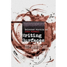 Writing Surfaces: Selected Fiction of John Riddell