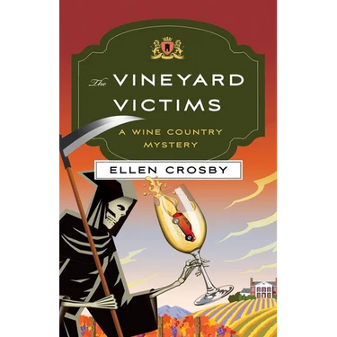 The Vineyard Victims: A Wine Country Mystery