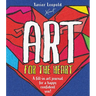 Art for the Heart: A Fill-In Journal for Wellness Through Art