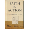 Faith in Action, Studies in James