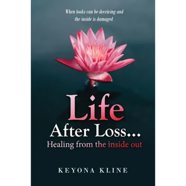 Life after Loss...healing from the inside out